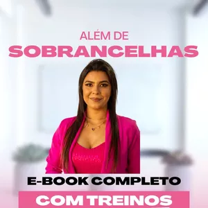 Imagem de capa para o Ebook Além de Sobrancelhas 