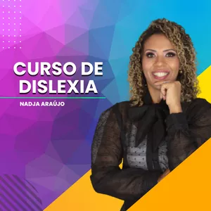 Imagem de capa para o Curso online Dominando a Dislexia: Avaliação e Intervenção