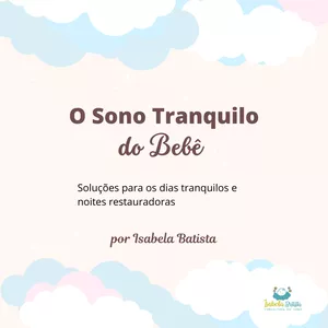 Imagem de capa para o Ebook EBOOK O SONO TRANQUILO DO BEBÊ