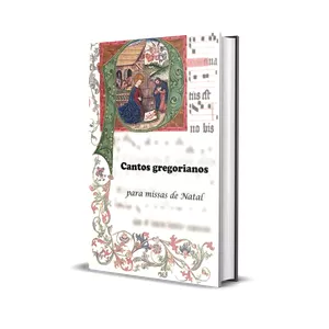 Imagem de capa para o Ebook Cantos gregorianos para Missas de Natal 