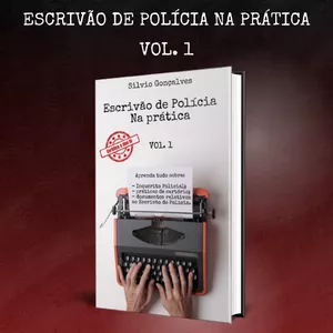 Imagem de capa para o Ebook Escrivão de Polícia na prática - vol. 1