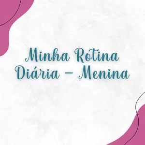 Imagem de capa para o Ebook Minha Rotina Diária - Menina
