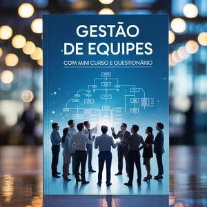 Imagem de capa para o Ebook Gestão de Equipes (Com mini curso e questionário)                                                      