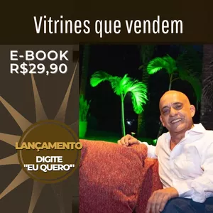 Imagem de capa para o Ebook Aprenda a decorar vitrines que vendem!