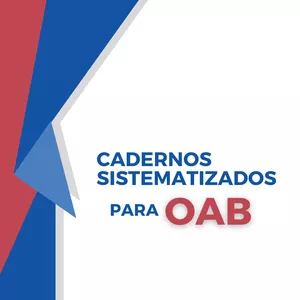 Imagem de capa para o Curso online Cadernos Sistematizados para OAB