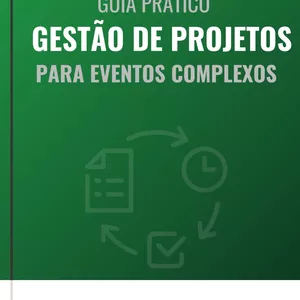 Imagem de capa para o Ebook Guia prático de gestão de projetos para eventos complexos 