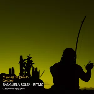 Imagem do curso MOD 2 - Bangüela Solta - Ritmo 