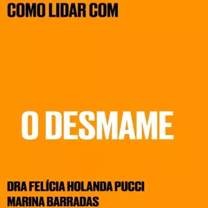 Imagem de capa para o Ebook Como Lidar com o Desmame