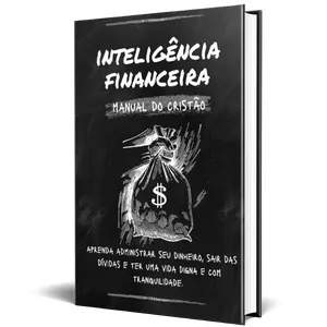 Planilha inteligencia financeira manual do cristão