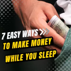 Cover image for Ebook 7 Easy Ways to Make Big Money While You Sleep