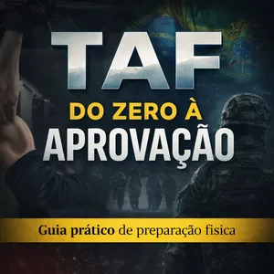 Imagem de capa para o Ebook TAF DO ZERO Á APROVAÇÃO- Guia prático de preparação para o Teste de Aptidão Física.