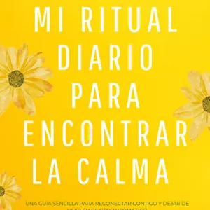 Imagen de portada para Ebook Mi Ritual Diario Para Encontrar La Calma