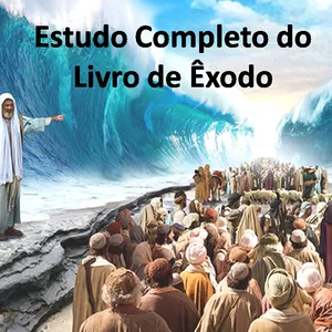 Imagem de Estudo completo(em áudio) do livro de Êxodo criado por Robson na hotmart