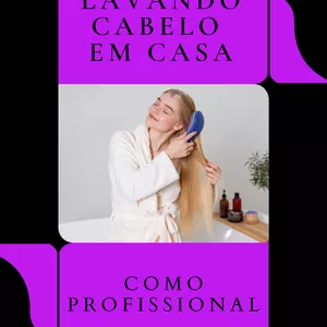 Imagem de capa para o Ebook Lavando cabelo em casa - Como Profissional