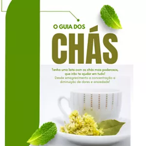 Imagem de capa para o Ebook Guia dos chás, 32 receitas e suas funçoes no seu organismo!
