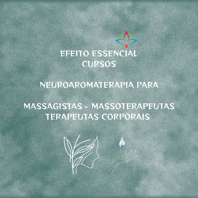 Imagem de Curso de Aperfeiçoamento em Neuroaromaterapia Aplicada às Massagens  criado por Aromaterapia Efeito Essencial na hotmart