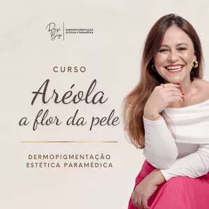 Imagem de capa para o Evento presencial Aréola a Flor da Pele