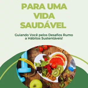 Imagem de capa para o Ebook Guia Prático para uma Vida Saudável