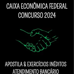 Imagem de Atendimento Bancário - Concurso Caixa Econômica Federal 2024 criado por Gabriel Correia Trindade na hotmart