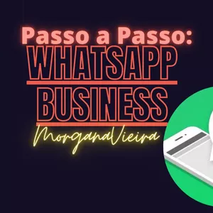 Imagem de capa para o Curso online Passo a Passo para WhatsApp Business