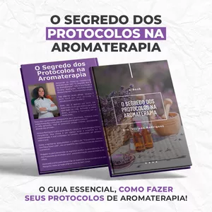 Imagem de capa para o Curso online O SEGREDO DOS PROTOCOLOS NA AROMATERAPIA