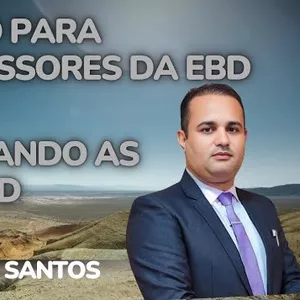 Descomplicando as aulas da EBD 