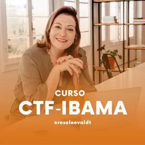Imagem de capa para o Curso online CTF IBAMA_AIDA, APP e RAPP (atualizado IN IBAMA 01/2025)