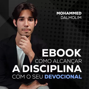 Imagem de capa para o Ebook COMO ALCANÇAR A DISCIPLINA COM O SEU DEVOCIONAL