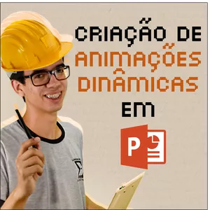 Imagem de capa para o Curso online Criação de animações Dinâmicas em Power Point