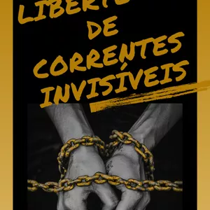 Imagem de capa para o Ebook Vencendo a Procrastinação          LIBERTE-SE DE CORRENTES INVISÍVEIS 