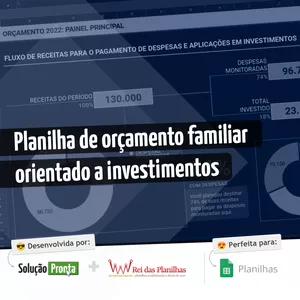 Planilha de orçamento familiar orientado a investimentos