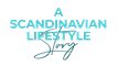 A Scandinavian Lifestyle Story