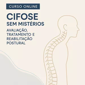 Imagem de capa para o Curso online Cifose Sem Mistérios: Avaliação, Tratamento e Reabilitação Postural