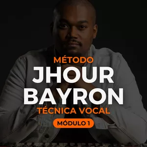 Imagem de capa para o Curso online MÉTODO VOCAL JHOUR BAYRON - MÓDULO 1 