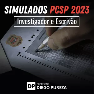 Imagem de capa para o Curso online Simulados PCSP 2023 - Prof. Diego Pureza