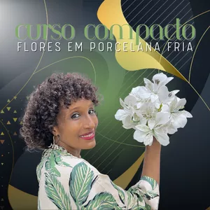 Imagem de capa para o Curso online CURSO COMPACTO - FLORES DE SUCESSO
