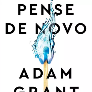 Imagem de capa para o Curso online Pense de Novo Adam Grant