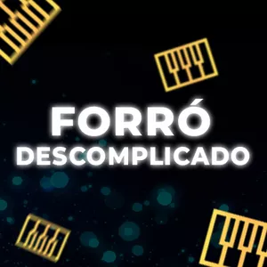 Imagem de capa para o Curso online Forró Descomplicado 