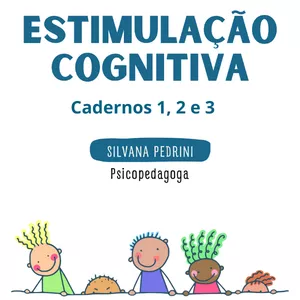 Imagem de capa para o Curso online CADERNOS DE ESTIMULAÇÃO COGNITIVA 1, 2 e 3 + 3 BÔNUS