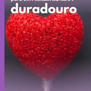 Imagem de capa para o Ebook O Manual para um Relacionamento Duradouro 