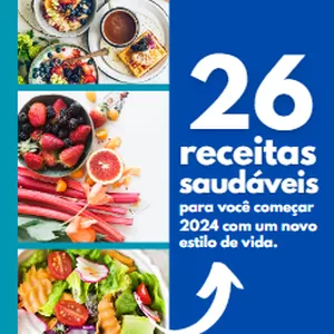 Imagem de capa para o Ebook 26 RECEITAS SAUDAVEIS PARA COMEÇAR 2024 COM UM NOVO ESTILO DE VIDA!