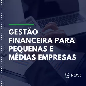 Imagem de capa para o Curso online Gestão Financeira para Pequenas e Médias Empresas