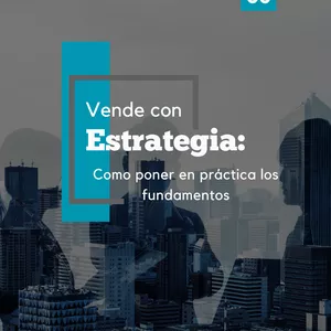 Imagen de portada para Ebook Vende con estrategia: Como poner en práctica los fundamentos