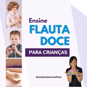 Imagem de capa para o Ebook Ebook - Ensine Flauta Doce para Crianças - Material para Musicalização Infantil