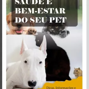 Imagem de capa para o Ebook Saúde e bem-estar do seu pet