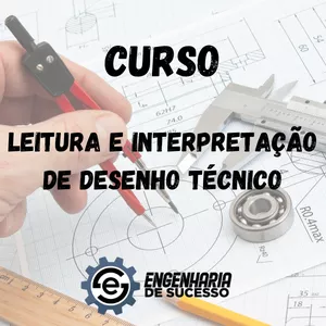 Imagem de capa para o Curso online Leitura e Interpretação de Desenho Técnico