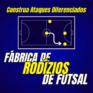 Imagem de capa para o Curso online Fábrica de Rodízios de Futsal