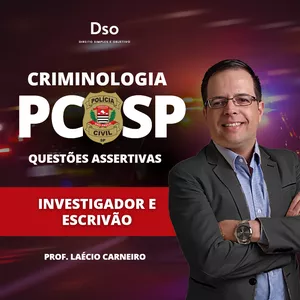 Imagem de capa para o Curso online Polícia Civil de São Paulo (PC SP) - Investigador e Escrivão (Criminologia) - Prof. Laécio Carneiro