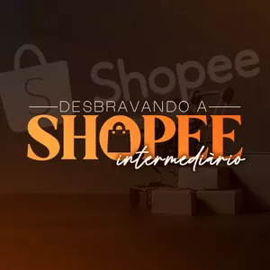 Imagem de capa para o Curso online Shopee para intermediários