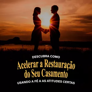 Imagem de capa para o Curso online Como Acelerar a Restauração do Seu Casamento